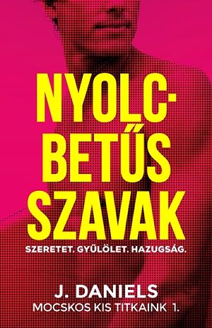 [Dirty Deeds 01] • Nyolcbetűs szavak